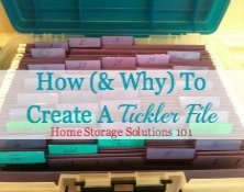 how and why to create a tickler file