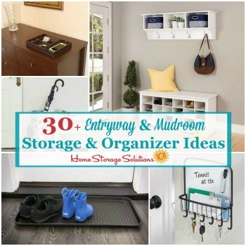 30+ entryway and mudroom storage and organizer ideas