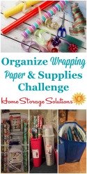 organize wrapping paper and gift bags challenge