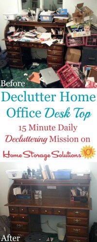 How to declutter and clean your desk top off in your home office, plus how to build habits that will keep it that way from now on {on Home Storage Solutions 101}