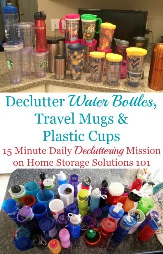 How to #declutter water bottles, travel mugs and plastic cups from your kitchen cabinets or home {a 15 minute #Declutter365 mission on Home Storage Solutions 101} #decluttering