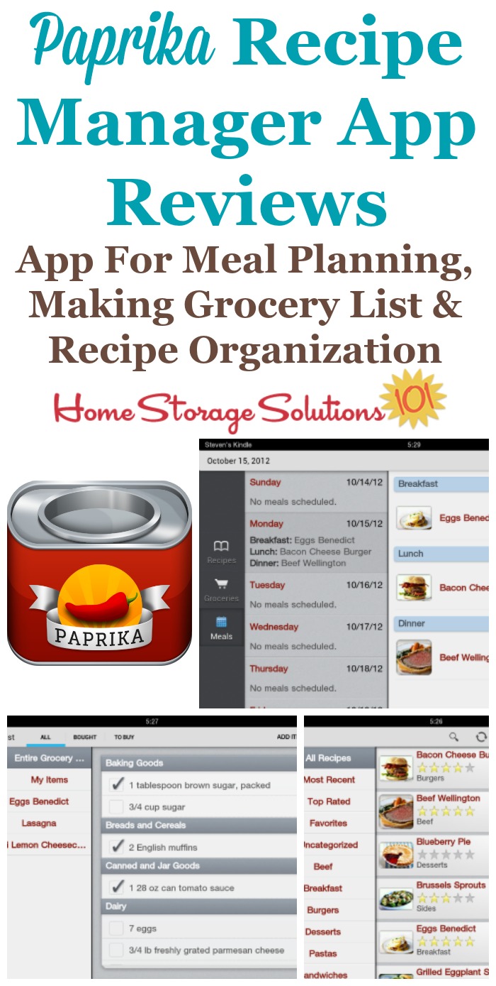 Several reviews of the Paprika Recipe Manager app for both Apple and Android that helps with meal planning, making your grocery list, and recipe organization {on Home Storage Solutions 101}