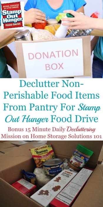 How and why to participate in the annual Stamp Out Hunger food drive, while simultaneously clearing out some pantry clutter at the same time {a bonus #Declutter365 mission on Home Storage Solutions 101} #StampOutHunger #FoodDrive
