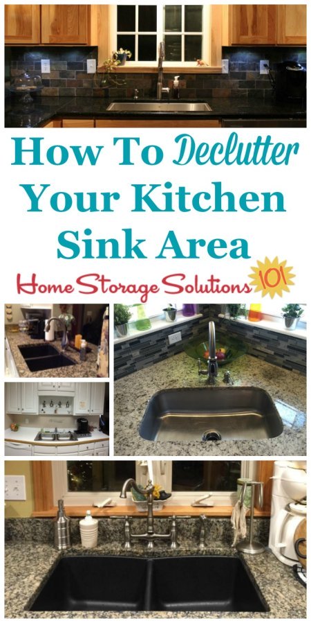 How to #declutter your kitchen sink area of unneeded items, so you can have a calming space to look at, plus a good work space for all sink related tasks in your kitchen {on Home Storage Solutions 101} #Declutter365 #Decluttering