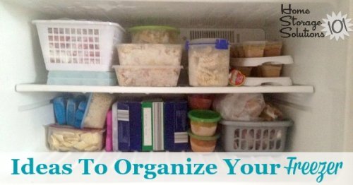 Lots of real life ideas for how to #organize your freezer {on Home Storage Solutions 101} #OrganizingTips #KitchenOrganization