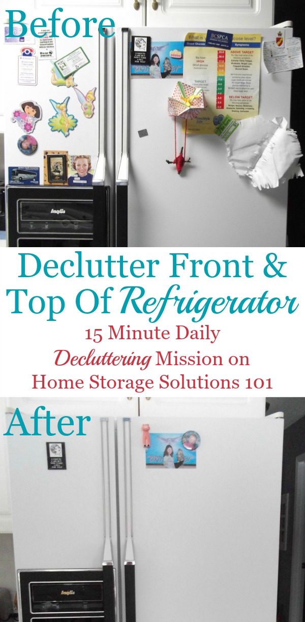 Take the quick declutter your refrigerator front and top mission on Home Storage Solutions 101's #Declutter365 mission!