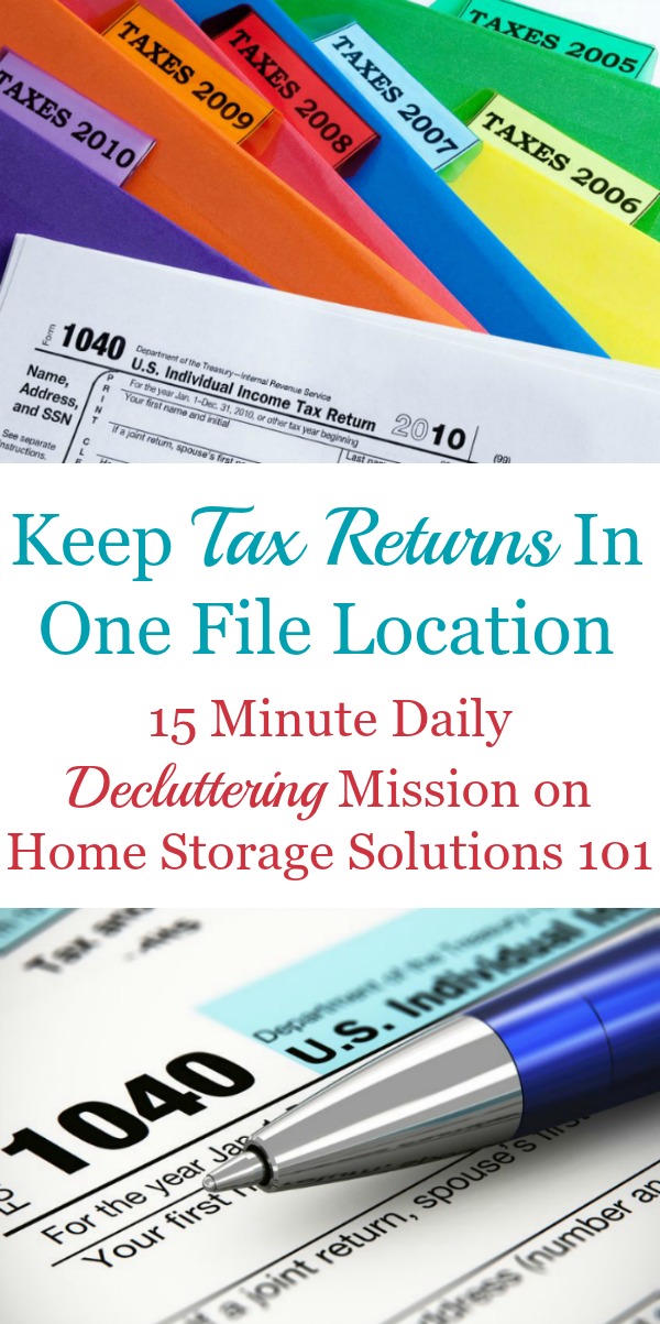 How to organize old tax returns, including how long to keep tax records before decluttering them {on Home Storage Solutions 101} #TaxOrganization #OrganizeTaxes #KeepTaxReturns