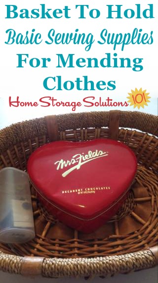 Basket to hold sewing supplies for mending clothes {featured on Home Storage Solutions 101}