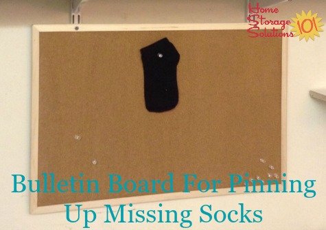 Bulletin board for pinning up missing socks {featured on #HomeStorageSolutions101}