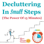 Decluttering in small steps: the power of 15 minutes