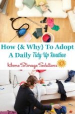 How and why to adopt a daily tidy up routine