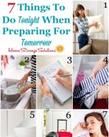 7 things to do tonight when preparing for tomorrow