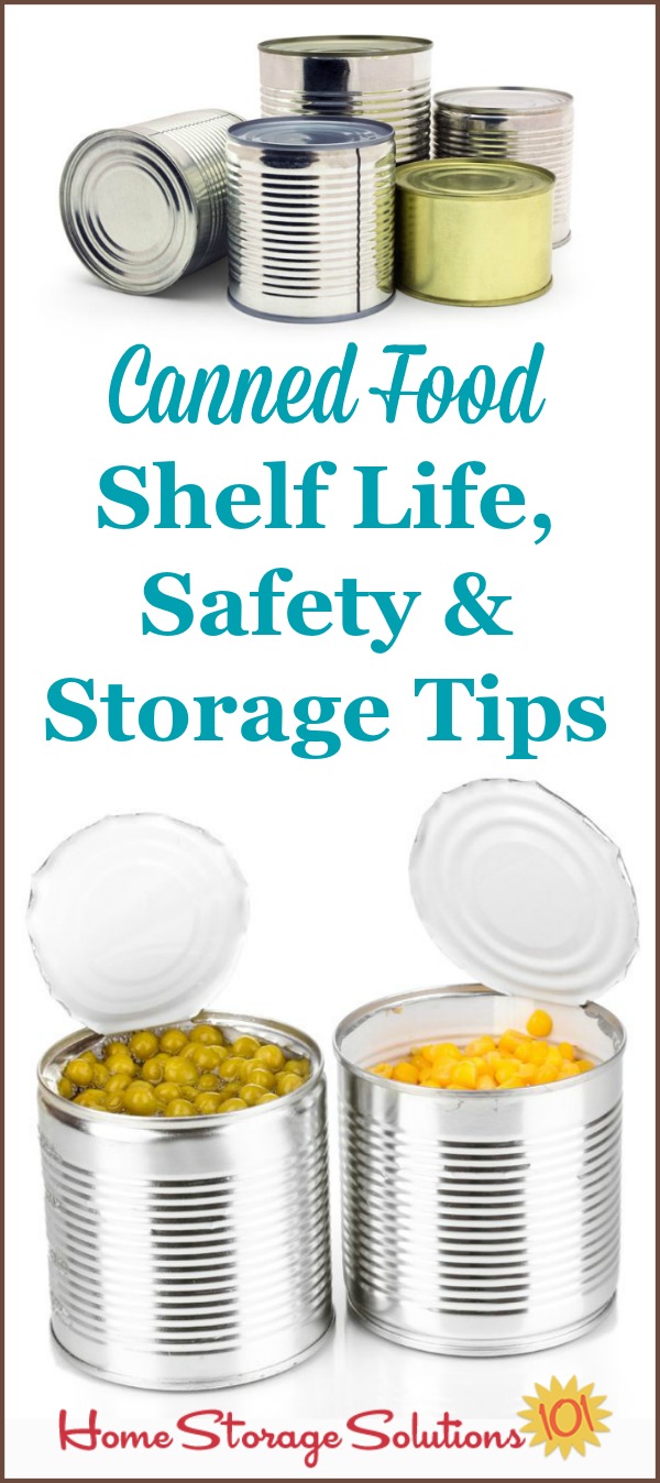 https://www.home-storage-solutions-101.com/image-files/300x674xcanned-food-shelf-life.jpg.pagespeed.ic.scv2Vv26KB.jpg