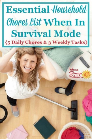 When things get hard in life, and we're in survival mode, we still need to do this household chores list, including these 5 daily chores and 3 weekly tasks {on Home Storage Solutions 101} #HouseholdChoresList #HouseholdChores #HouseholdRoutines