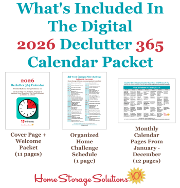 What's included in the digital 2026 Declutter 365 Calendar packet, with daily 15 minute missions to declutter your whole house over the course of one year. If you feel overwhelmed this plan will help, because it gives you proven step by step instructions! {Home Storage Solutions 101} #Declutter365 #Declutter #Decluttering
