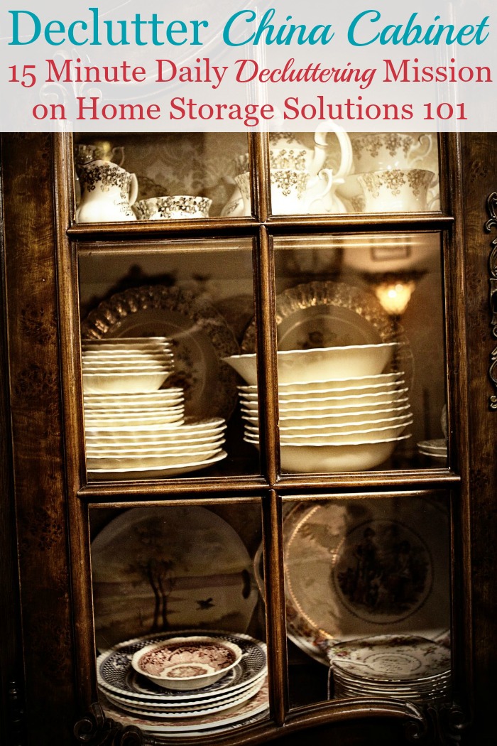 How to declutter your china cabinet, hutch, sideboard and/or buffets, that hold your china, silver, crystal, and additional items for use within your dining room {on Home Storage Solutions 101} #Declutter365 #DeclutteringTips #Declutter