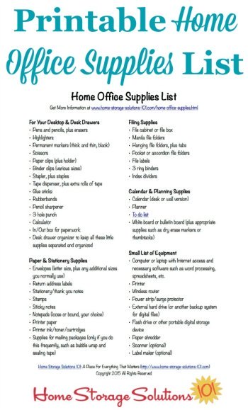 Free printable home office supplies list to make sure you're stocked with all necessary items to do your paperwork in your home {courtesy of Home Storage Solutions 101} #HomeOfficeSupplies #OfficeSuppliesList #HomeOfficeIdeas