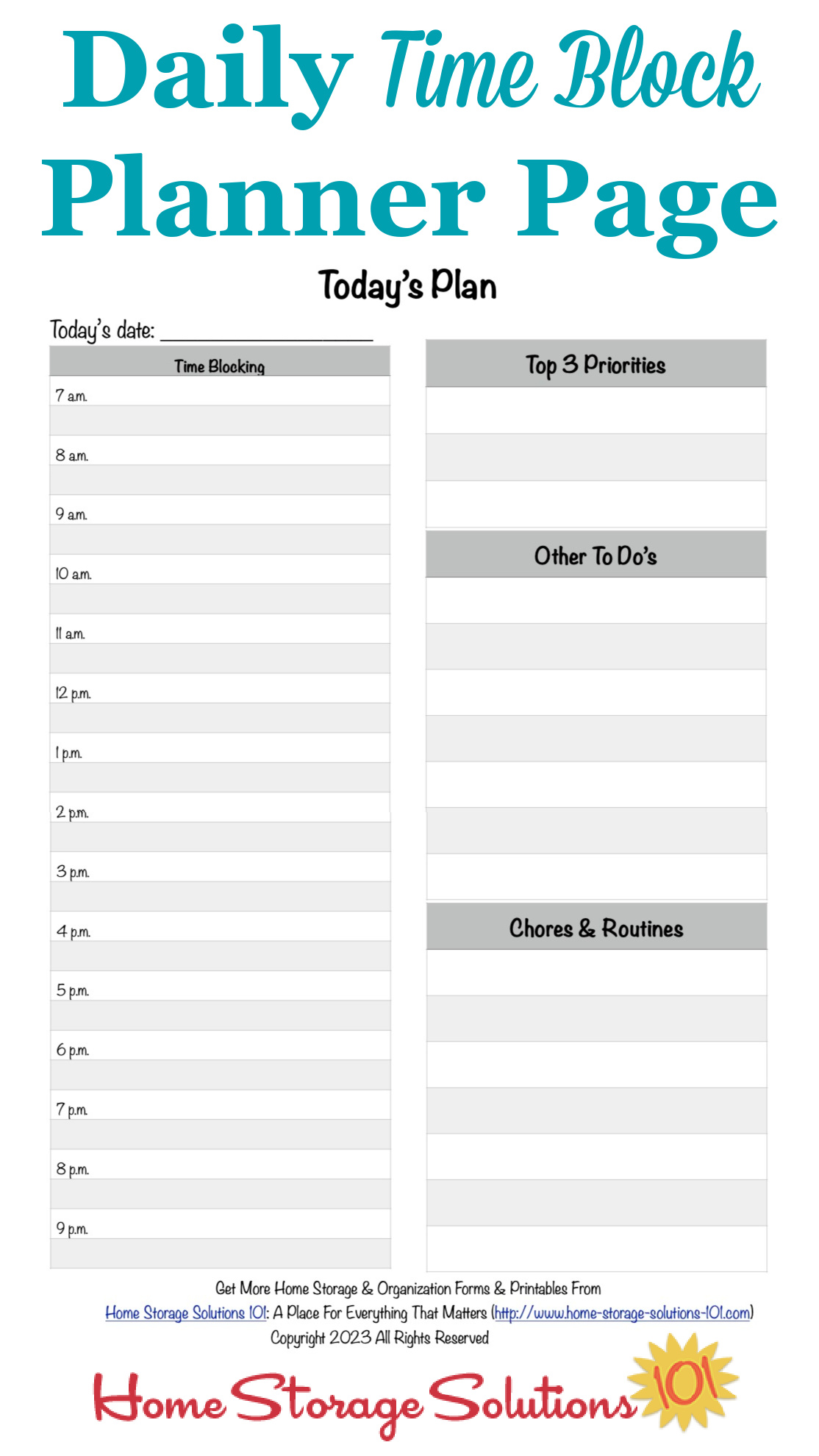 Free printable daily time block planner page that allows you to assign time for your most important tasks, daily chores, and for rest and rejuvenation {on Home Storage Solutions 101}