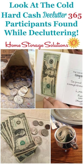 Clearing out #clutter has some side benefits, including that you can find cash all kinds of places in your home, like these #Declutter365 participants {on Home Storage Solutions 101} #Decluttering