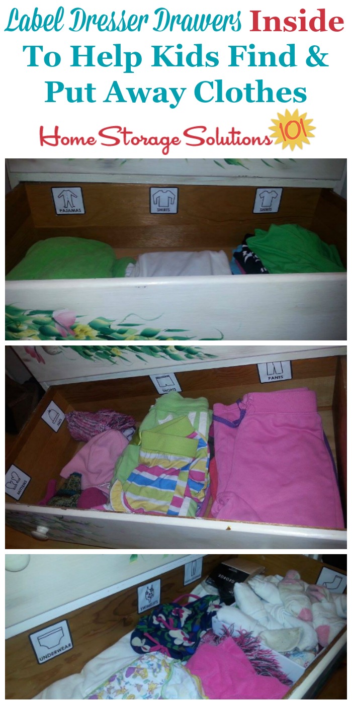 If you don't like the look of labels on the outside of a dresser you can still help kids and adults alike know where to put away and find various categories of clothing by using drawer labels inside the dresser or clothing drawers {on Home Storage Solutions 101}