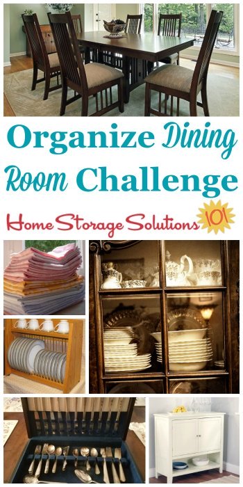 Step by step instructions for how to organize your dining room, including common items found in this space such as china, silver, and table linens {part of the 52 Week Organized Home Challenge on Home Storage Solutions 101}
