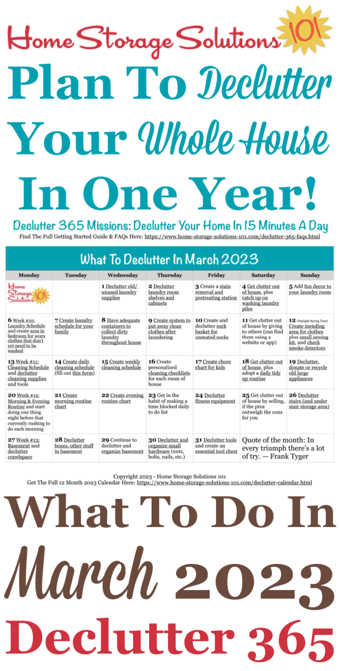 Free printable March 2023 #decluttering calendar with daily 15 minute missions. Follow the entire #Declutter365 plan provided by Home Storage Solutions 101 to #declutter your whole house in a year.