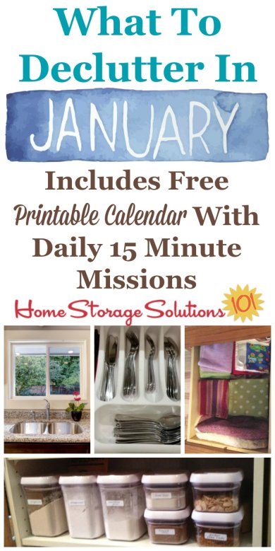 Free printable January #decluttering calendar with daily 15 minute missions, listing exactly what you should #declutter this month. Follow the entire #Declutter365 plan provided by Home Storage Solutions 101 to declutter your whole house in a year.