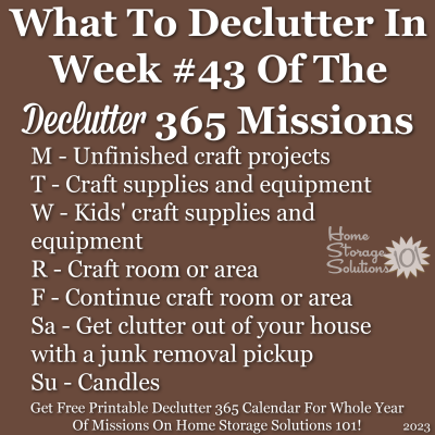 What to declutter in week #43 of the Declutter 365 missions {get a free printable Declutter 365 calendar for a whole year of missions on Home Storage Solutions 101!}