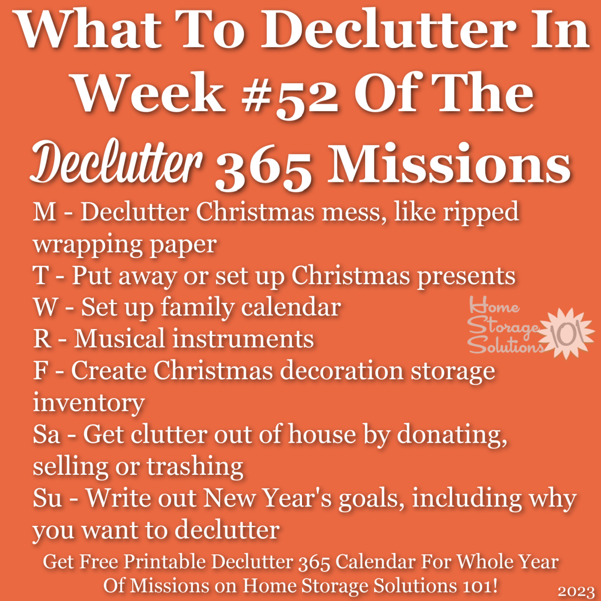 What to declutter in week #52 of the Declutter 365 missions {get a free printable Declutter 365 calendar for a whole year of missions on Home Storage Solutions 101!}