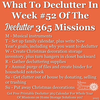 What to declutter in week #52 of the Declutter 365 missions {get a free printable Declutter 365 calendar for a whole year of missions on Home Storage Solutions 101!}