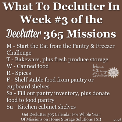 What to declutter in week #3 of the Declutter 365 missions {get a Declutter 365 calendar for a whole year of missions on Home Storage Solutions 101!} What to declutter in week #3 of the Declutter 365 missions {get a Declutter 365 calendar for a whole year of missions on Home Storage Solutions 101!}