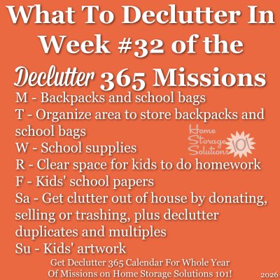 What to declutter in week #32 of the Declutter 365 missions {get a Declutter 365 calendar for a whole year of missions on Home Storage Solutions 101!} What to declutter in week #32 of the Declutter 365 missions {get a Declutter 365 calendar for a whole year of missions on Home Storage Solutions 101!}
