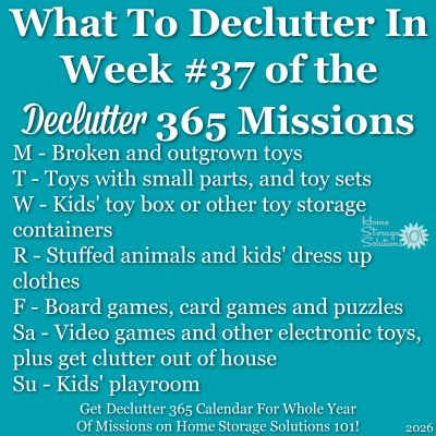 What to declutter in week #37 of the Declutter 365 missions {get a Declutter 365 calendar for a whole year of missions on Home Storage Solutions 101!} What to declutter in week #37 of the Declutter 365 missions {get a Declutter 365 calendar for a whole year of missions on Home Storage Solutions 101!}