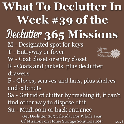 What to declutter in week #39 of the Declutter 365 missions {get a Declutter 365 calendar for a whole year of missions on Home Storage Solutions 101!} What to declutter in week #39 of the Declutter 365 missions {get a Declutter 365 calendar for a whole year of missions on Home Storage Solutions 101!}