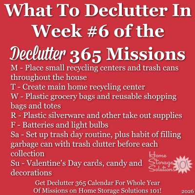 What to declutter in week #6 of the Declutter 365 missions {get a Declutter 365 calendar for a whole year of missions on Home Storage Solutions 101!}