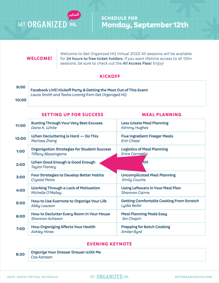 Monday's schedule for Get Organized HQ 2022