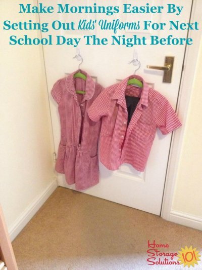 Make mornings easier by setting out your children's school uniforms the night before {on Home Storage Solutions 101}