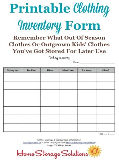 Free printable clothing inventory form that you can use to remember what out of season clothes or outgrown kids' clothes you've got stored for later use {courtesy of Home Storage Solutions 101} #ClothingInventoryForm #ClothingInventory #FreePrintable