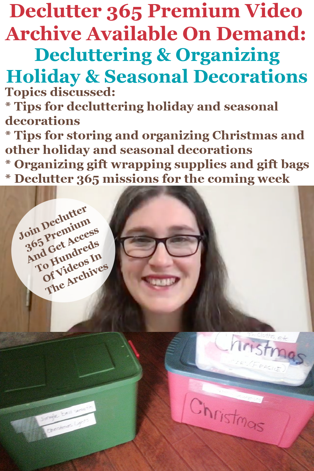 Declutter 365 Premium video archive available on demand all about decluttering and organizing holiday decorations, on Home Storage Solutions 101