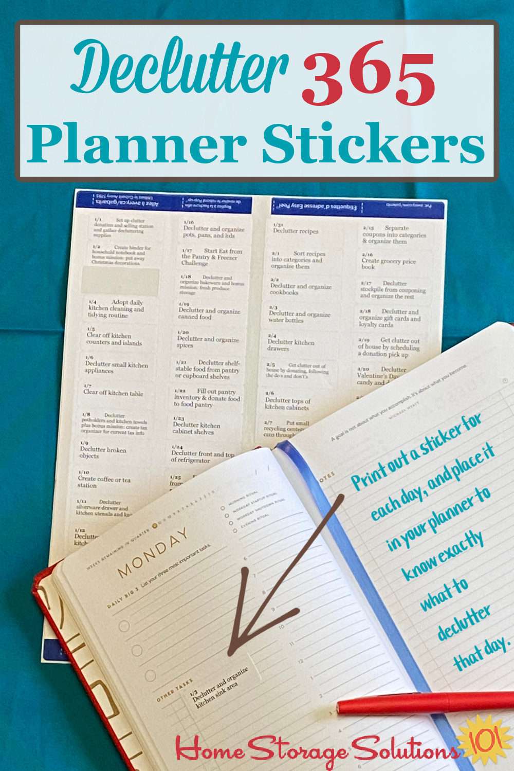 Print out these Declutter 365 planner stickers and place inside your planner or calendar, one per day, to know exactly what you're going to declutter that day and work it into your daily plan {on Home Storage Solutions 101} #Declutter365