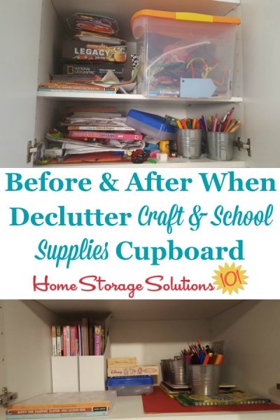 Before and after when declutter craft and school supplies cupboard {on Home Storage Solutions 101}