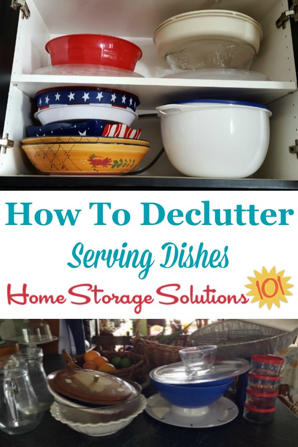How to declutter serving dishes from kitchen cabinets or dining room, to keep only what is needed and loved {on Home Storage Solutions 101}