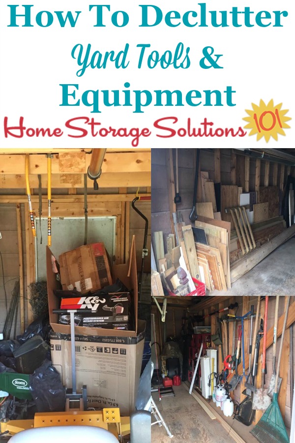 How to declutter yard tools and equipment from in and around your home {part of the #Declutter365 missions on Home Storage Solutions 101}