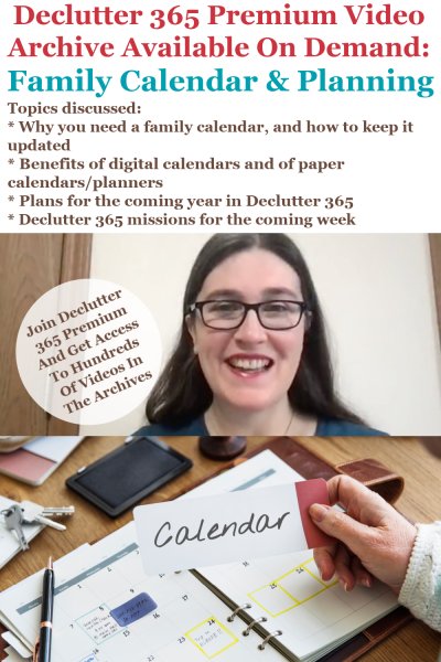 Declutter 365 Premium video archive available on demand all about setting up a family calendar, on Home Storage Solutions 101