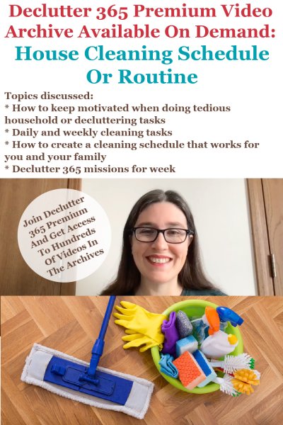 Declutter 365 Premium video archive available on demand all about creating a house cleaning schedule, plus decluttering and organizing cleaning supplies and equipment, on Home Storage Solutions 101