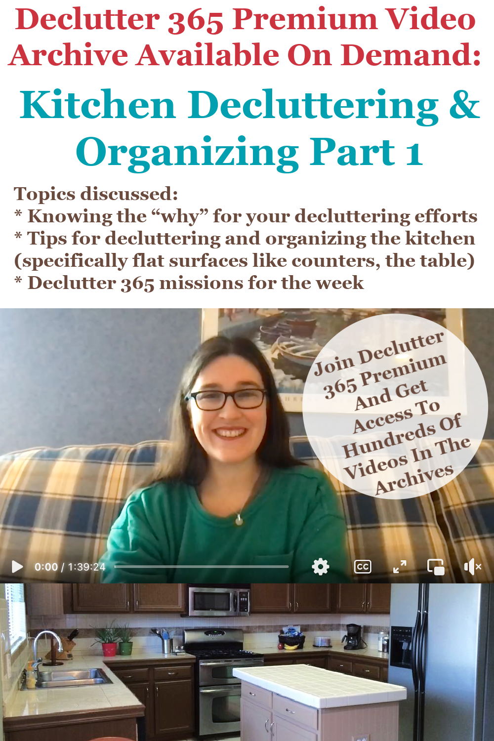 Declutter 365 Premium video archive available on demand all about kitchen decluttering and organizing, part 1, on Home Storage Solutions 101