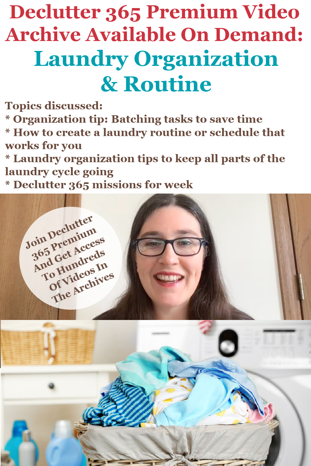 Declutter 365 Premium video archive available on demand all about organizing your laundry, and setting up a routine or schedule, on Home Storage Solutions 101