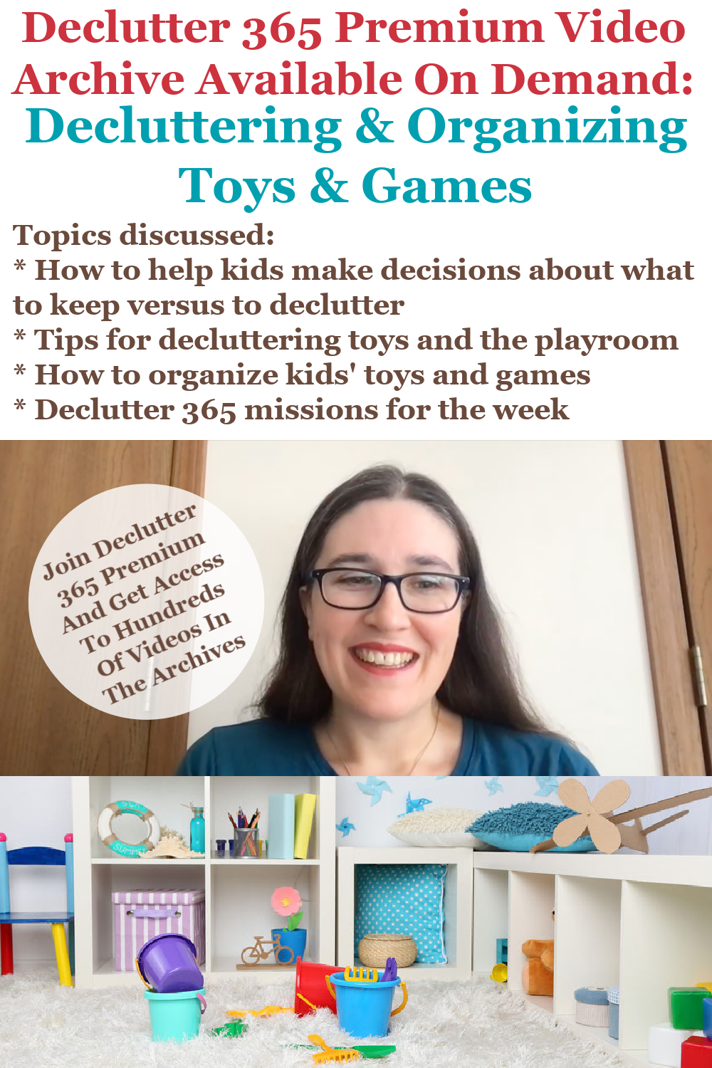 Declutter 365 Premium video archive available on demand all about decluttering and organizing toys and games, on Home Storage Solutions 101