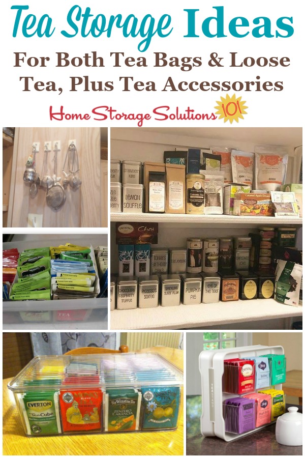 Here are tea storage ideas and organization tips for both tea bags and also loose tea, plus tips for organizing tea accessories such as strainers, honey spoons and more {on Home Storage Solutions 101} #TeaStorage #TeaOrganizer #TeaOrganization