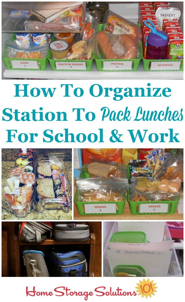 Here is how to create and organize a station in your kitchen to pack lunches for school and work, to make the process easier, more efficient, and less time consuming for your whole family {on Home Storage Solutions 101} #PackLunches #BackToSchool #LunchIdeas